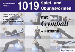 1019 Spiel- und Übungsformen mit Gymball + Fitband