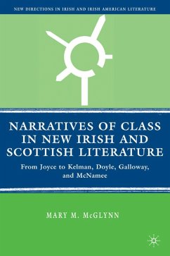 Narratives of Class in New Irish and Scottish Literature - McGlynn, M.