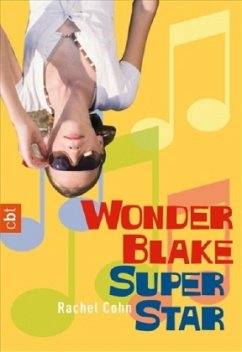 Wonder Blake, Superstar - Cohn, Rachel