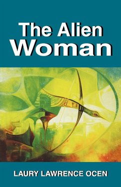 The Alien Woman - Ocen, Laury Lawrence