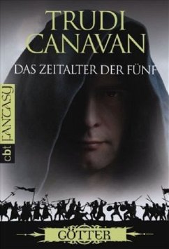 Götter / Das Zeitalter der Fünf Bd.3 - Canavan, Trudi