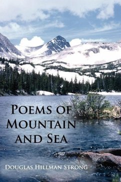 Poems of Mountain and Sea - Strong, Douglas Hillman