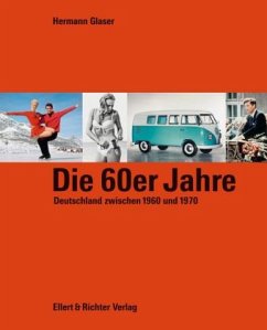 Die 60er Jahre - Glaser, Hermann