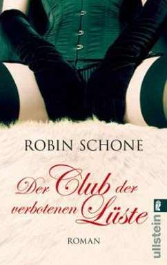 Der Club der verbotenen Lüste - Schone, Robin