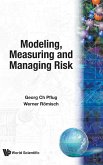 MODELING,MEASURING & MANAGING RISK
