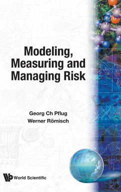 MODELING,MEASURING & MANAGING RISK - Georg Ch Pflug & Werner Romisch