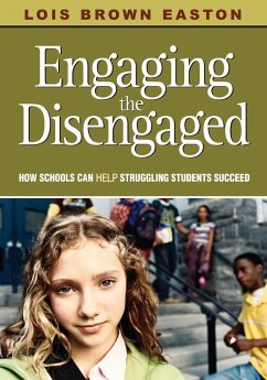 Engaging the Disengaged - Easton, Lois Brown