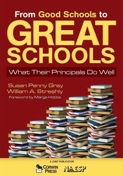From Good Schools to Great Schools - Gray, Susan P.; Streshly, William A.