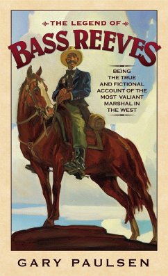 The Legend of Bass Reeves - Paulsen, Gary