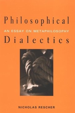 Philosophical Dialectics - Rescher, Nicholas