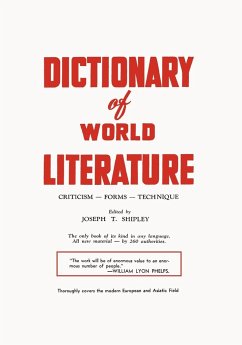 Dictionary of World Literature - Shipley, Joseph T