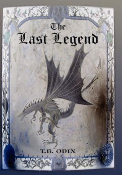 The Last Legend - Odin, T. B.