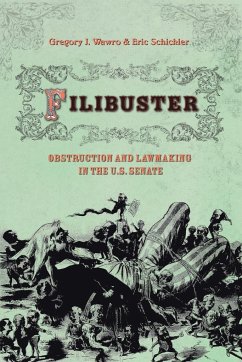 Filibuster - Wawro, Gregory; Schickler, Eric