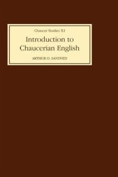 Introduction to Chaucerian English - Sandved, Arthur O