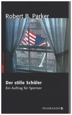 Der stille Schüler - Parker, Robert B.