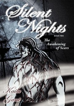 Silent Nights Book Two - Gant, Kaila