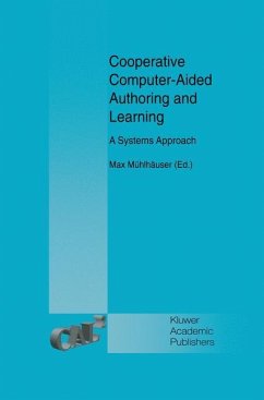 Cooperative Computer-Aided Authoring and Learning - Mühlhäuser, Max (Hrsg.)