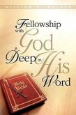 Fellowship with God Deep in His Word