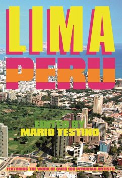 Lima Peru: Edited by Mario Testino - León, Rafo;Vargas Llosa, Mario;Burenius, Charlotte