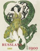 Russland um 1900, Kunst und Kultur im Reich des letzten Zaren