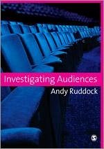 Investigating Audiences - Ruddock, Andy