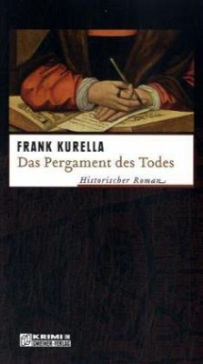 Das Pergament des Todes - Kurella, Frank