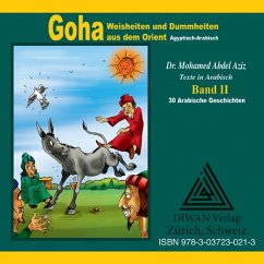 Goha - Weisheiten und Dummheiten aus dem Orient II