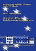 Administrative Effizienz des 6. Forschungsrahmenprogramms - Düsterhöft-Lange, Marita