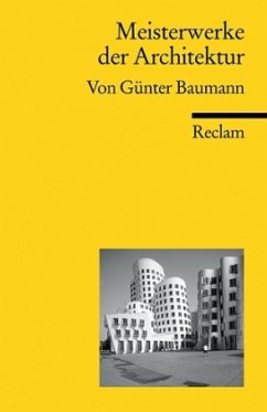 Meisterwerke der Architektur - Baumann, Günter