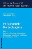 Im Brennpunkt: Die Septuaginta