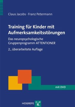 Training für Kinder mit Aufmerksamkeitsstörungen - Jacobs, Claus / Petermann, Franz