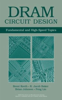DRAM Circuit Design - Keeth, Brent; Baker, R Jacob; Johnson, Brian; Lin, Feng