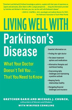 Living Well with Parkinson's Disease - Garie, Gretchen; Church, Michael J; Conkling, Winifred