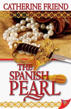 The Spanish Pearl - Friend, Catherine