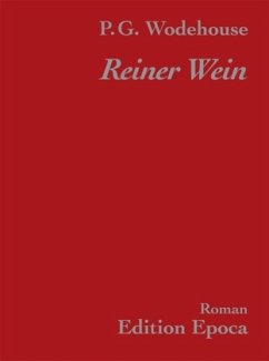 Reiner Wein - Wodehouse, P. G.