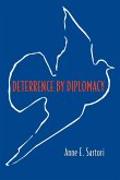 Deterrence by Diplomacy