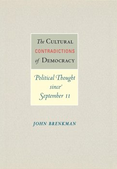 The Cultural Contradictions of Democracy - Brenkman, John