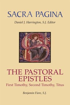 Sacra Pagina: The Pastoral Epistles - Fiore, Benjamin