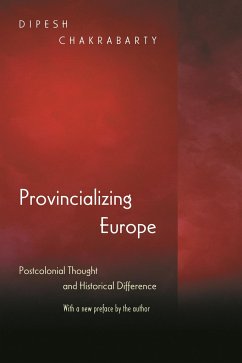 Provincializing Europe - Chakrabarty, Dipesh