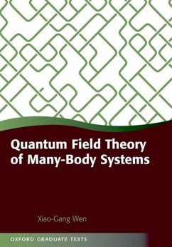 Quantum Field Theory of Many-Body Systems - Wen, Xiao-Gang