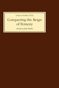 Conquering the Reign of Femeny - Weisl, Angela Jane