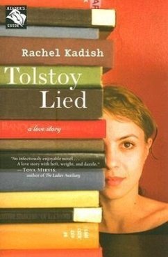 Tolstoy Lied - Kadish, Rachel