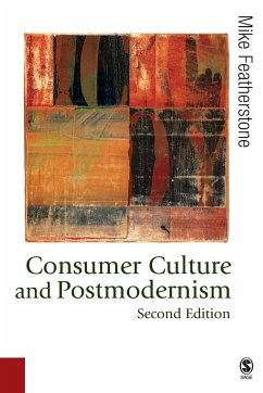 Consumer Culture and Postmodernism - Featherstone, Mike