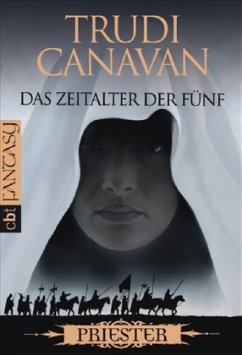Priester / Das Zeitalter der Fünf Bd.1 - Canavan, Trudi