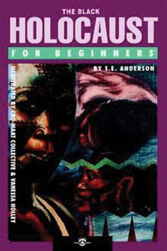 The Black Holocaust for Beginners - Anderson, S.E. (S.E. Anderson)
