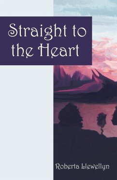 Straight to the Heart - Llewellyn, Roberta