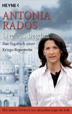 Live aus Bagdad - Rados, Antonia