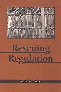 Rescuing Regulation - Dibadj, Reza R