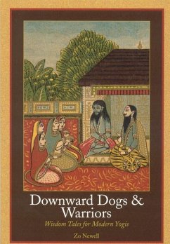 Downward Dogs & Warriors - Newell, Zo