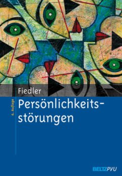 Persönlichkeitsstörungen - Fiedler, Peter